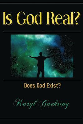 bokomslag Is God Real?: Does God Exist?