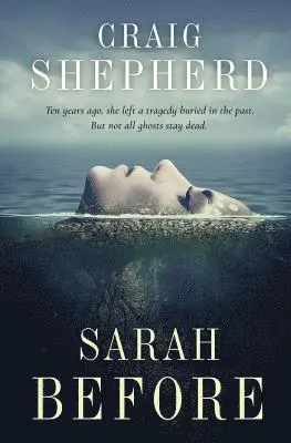 Craig Shepherd - Sarah Before, Häftad. Tillgänglighet: Lägg i varukorg