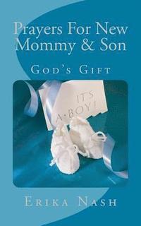 bokomslag Prayers for New Mommy & Son