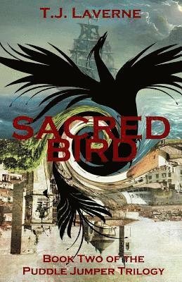 T. J. Laverne - Sacred Bird, Häftad