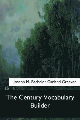 The Century Vocabulary Builder 1