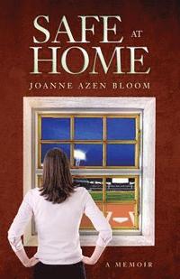 bokomslag Safe at Home: A Memoir