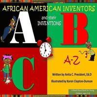 bokomslag African American Inventors and their Inventions A-Z