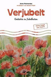 bokomslag Verjubelt - Gedichte zu Jubelfesten