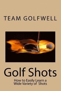 bokomslag Golf Shots