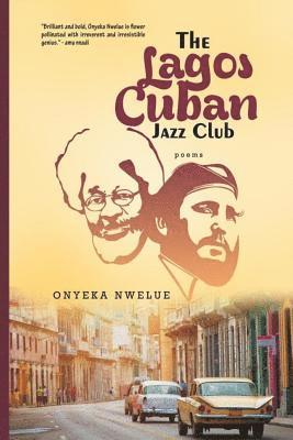 The Lagos Cuban Jazz Club 1