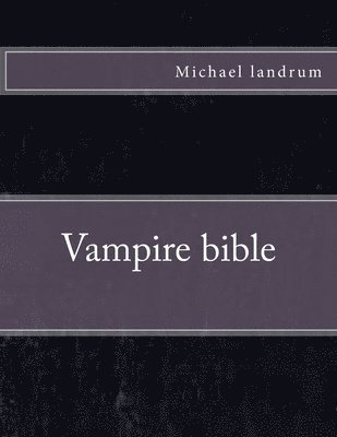 bokomslag Vampire Book bible