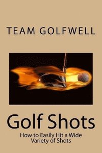 bokomslag Golf Shots