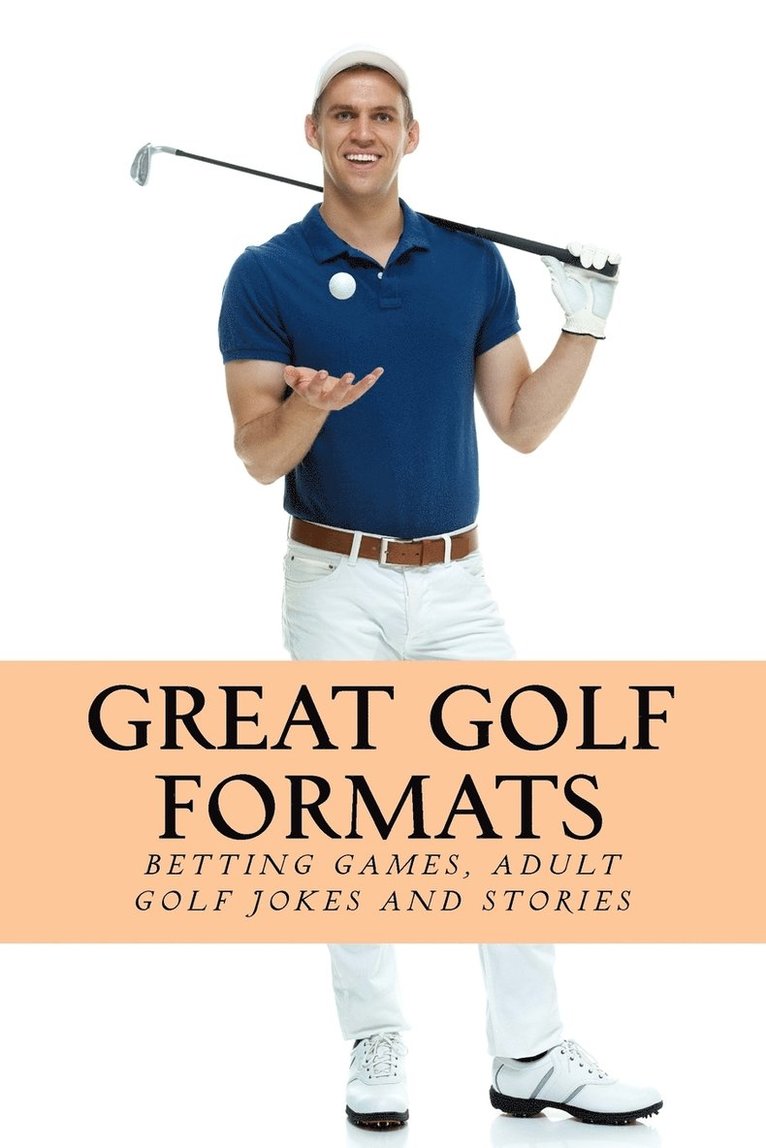 Great Golf Formats 1