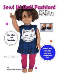 bokomslag Sew! It! Doll Fashion!: D.I.Y. Doll Clothes for the 'Me' Made Life