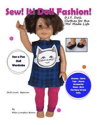 bokomslag Sew! It! Doll Fashion!: D.I.Y. Doll Clothes for the 'Me' Made Life