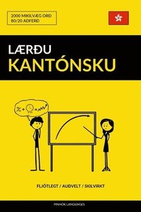 bokomslag Lær¿u Kantónsku - Fljótlegt / Au¿velt / Skilvirkt