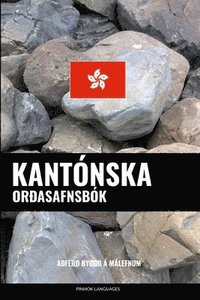 bokomslag Kantónska Or¿asafnsbók: A¿fer¿ Bygg¿ á Málefnum