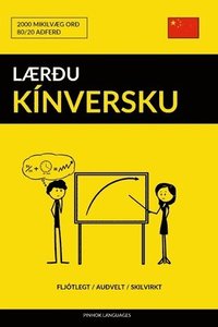 bokomslag Lær¿u Kínversku - Fljótlegt / Au¿velt / Skilvirkt