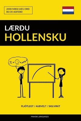 bokomslag Laerdu Hollensku - Fljotlegt / Audvelt / Skilvirkt