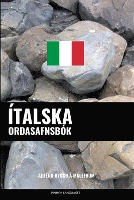 Ítalska Or¿asafnsbók: A¿fer¿ Bygg¿ á Málefnum 1