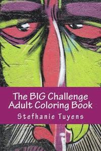 bokomslag The BIG Challenge Adult Coloring Book: Street Art