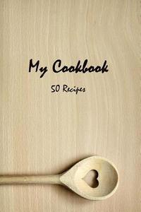 bokomslag My cookbook 50 recipes