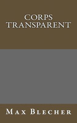 Corps transparent 1