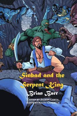 bokomslag Sinbad and the Serpent King