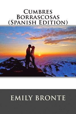 bokomslag Cumbres Borrascosas (Spanish Edition)