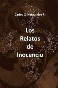 bokomslag 'Los Relatos de Inocencio'