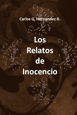 bokomslag "Los Relatos de Inocencio"