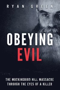 bokomslag Obeying Evil