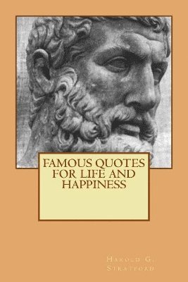 Famous Quotes for Life and Happiness 1