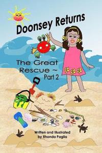 bokomslag Doonsey's Return the Great Rescue, Part 2