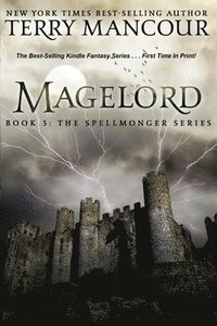 bokomslag Magelord: Book Three Of The Spellmonger Series
