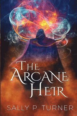 The Arcane Heir 1