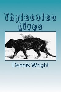 bokomslag Thylacoleo Lives