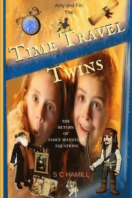 bokomslag Amy and Fin -The Time Travel Twins