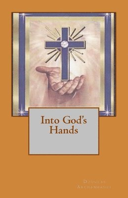 Into God's Hands 1