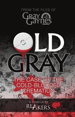 Old Gray