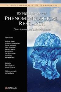 bokomslag Expressions of Phenomenological Research: Consciousness and Lifeworld Studies