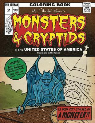 Mr. Cthulhu Presents: Monsters and Cryptids in the United States of America: Coloring Book 1