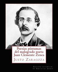 bokomslag Poesias postumas del malogrado poeta Juan Clemente Zenea