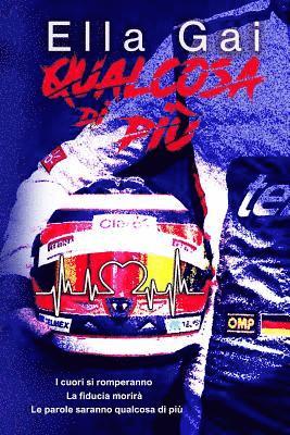 Ella Gai - Qualcosa di più, Häftad