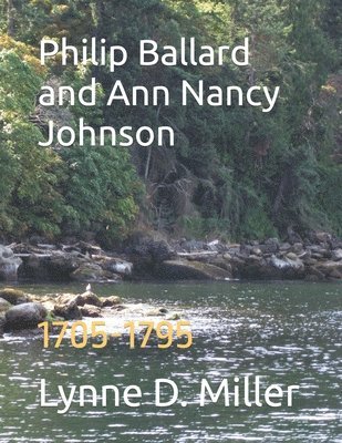 Philip Ballard and Ann Nancy Johnson 1