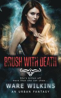 bokomslag Brush With Death: A Sadie Salt Novel