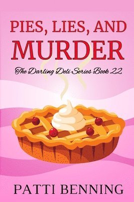 Pies, Lies, and Murder 1