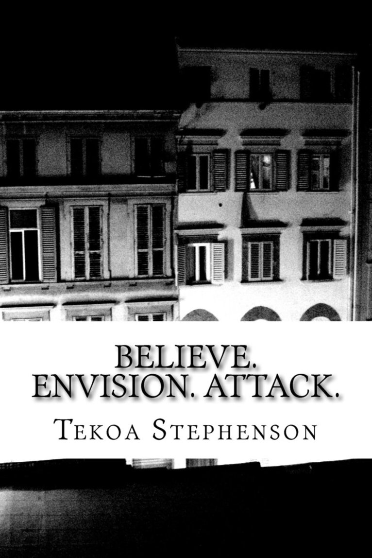 Believe. Envision. Attack 1