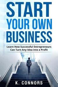 bokomslag Start Your Own Business