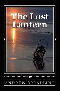 bokomslag The Lost Lantern