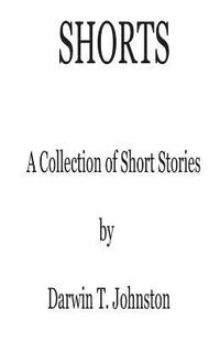 bokomslag Shorts: A Collection of Short Stories