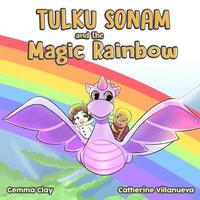 bokomslag Tulku Sonam and the Magic Rainbow