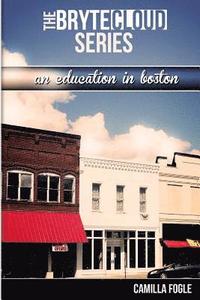 bokomslag An Education in Boston
