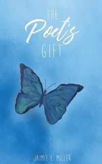 bokomslag The Poet's Gift